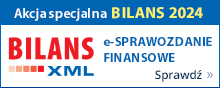 Akcja specjalna BILANS XML (e-Sprawozdanie finansowe). Sprawdź!