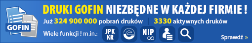 DRUKI Gofin niezbędne w każdej firmie! Wiele funkcji: Bilans XML, JPK_KR, e-Deklaracje... Sprawdź!