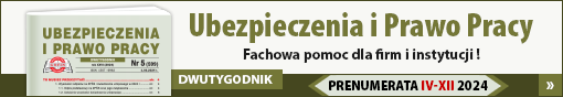 Dwutygodnik: Ubezpieczenia i Prawo Pracy - fachowa pomoc dla firm i instytucji! Sklep.Gofin.pl