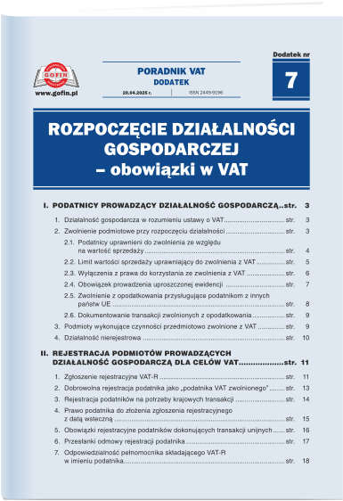 Rozpoczęcie działalności gospodarczej - obowiązki w VAT - Dodatek tematyczny nr 5 do Poradnika VAT nr 6 (630) z dnia 20.03.2025