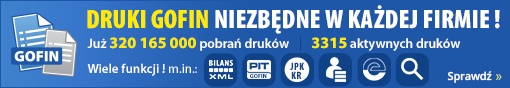 DRUKI Gofin niezbędne w każdej firmie! Wiele funkcji: Bilans XML, PIT Gofin, JPK_KR! Sprawdź!