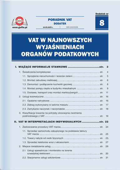VAT w najnowszych wyjaśnieniach organów podatkowych - dodatek tematyczny nr 8 do Poradnika VAT nr 9 (633) z dnia 10.05.2025