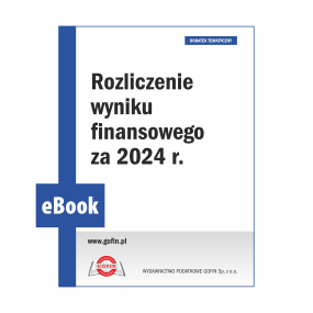 Rozliczenie wyniku finansowego za 2024 r.