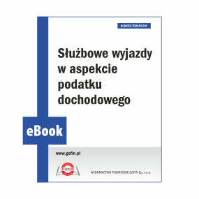 Służbowe wyjazdy w aspekcie podatku dochodowego